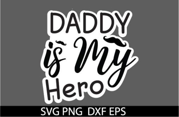Daddy is My Hero STICKER Embroidery Review