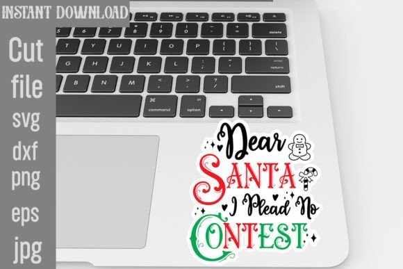 Dear Santa I Plead No Contest SVG Cut File