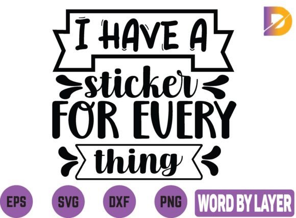 I Have a Sticker for Every Thing Embroidery Review