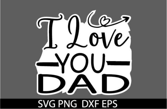 I Love You Dad STICKER Embroidery Review