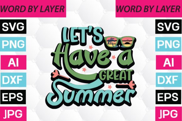Let’s Have a Great Summer Sticker Design