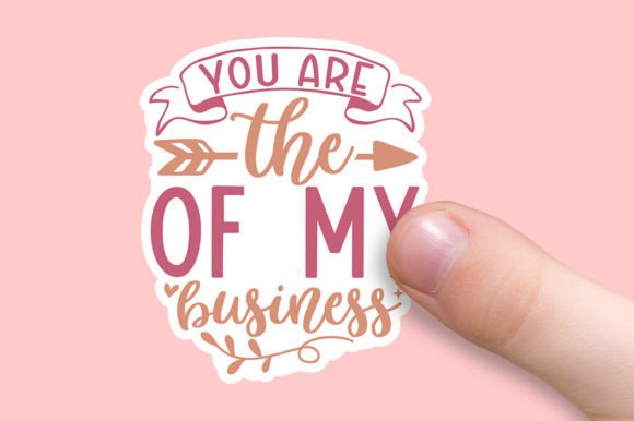 Valentine’s Stitch Review: You Are the of My Business